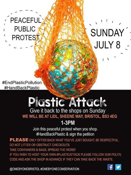 Poster for Plastic attack event at Lidl in Bristol on Sunday July the 8th.